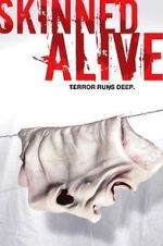 Watch Skinned Alive Vumoo