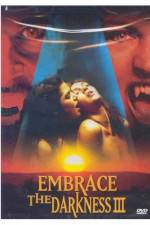 Watch Embrace the Darkness 3 Vumoo