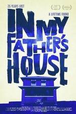 Watch In My Father's House Vumoo