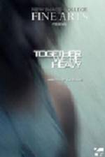 Watch Together Were Heavy Vumoo