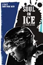 Watch Soul on Ice: Past, Present and Future Vumoo