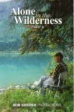 Watch Alone in the Wilderness Part II Vumoo