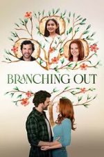 Watch Branching Out Vumoo
