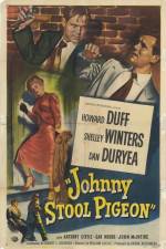 Watch Johnny Stool Pigeon Vumoo