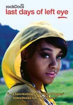 Watch The Last Days of Left Eye Vumoo