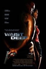 Watch Waist Deep Vumoo