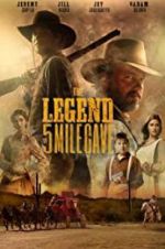 Watch The Legend of 5 Mile Cave Vumoo