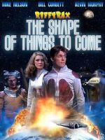 Watch Rifftrax: The Shape of Things to Come Vumoo