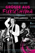 Watch Grüße aus Fukushima Vumoo