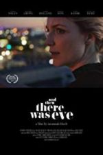 Watch And Then There Was Eve Vumoo