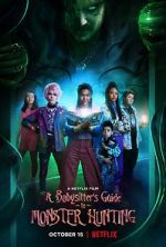 Watch A Babysitter's Guide to Monster Hunting Vumoo
