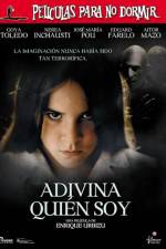 Watch Películas para no dormir Adivina quien soy Vumoo