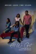 Watch All We Got Vumoo