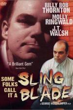 Watch Some Folks Call It a Sling Blade Vumoo