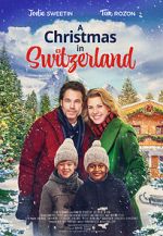 Watch A Christmas in Switzerland Vumoo