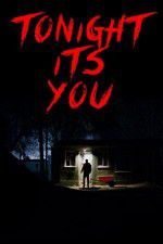 Watch Tonight Its You Vumoo