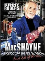 Watch MacShayne: The Final Roll of the Dice Vumoo