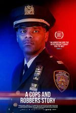 Watch A Cops and Robbers Story Vumoo