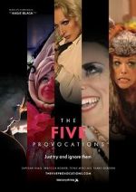 Watch The Five Provocations Vumoo