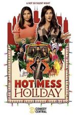 Watch Hot Mess Holiday Vumoo
