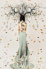 Watch The October Flowers Vumoo