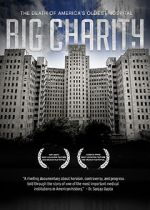 Watch Big Charity: The Death of America's Oldest Hospital Vumoo
