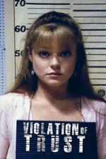 Watch Violation of Trust Vumoo