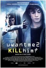 Watch U Want Me 2 Kill Him? Vumoo