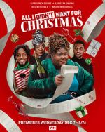 Watch All I Didn\'t Want for Christmas Vumoo