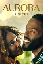 Watch Aurora: A Love Story Vumoo