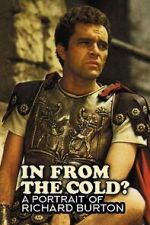 Watch In from the cold? A portrait of Richard Burton Vumoo