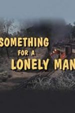 Watch Something for a Lonely Man Vumoo