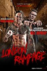 Watch London Rampage Vumoo
