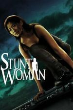 Watch The Stunt Woman Vumoo