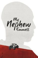 Watch My Nephew Emmett Vumoo