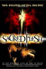 Watch Sacred Flesh Vumoo