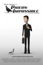 Watch Pigeon Impossible Vumoo