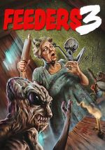 Watch Feeders 3: The Final Meal Vumoo