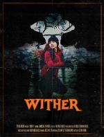 Watch Wither (Short 2019) Vumoo