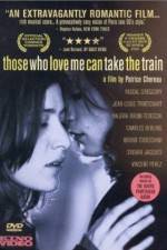 Watch Those Who Love Me Can Take the Train Vumoo