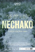 Watch Nechako: It Will Be a Big River Again Vumoo