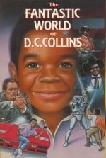 Watch The Fantastic World of D.C. Collins Vumoo