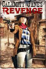 Watch Calamity Janes Revenge Vumoo
