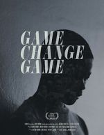 Watch Game Change Game Vumoo