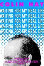 Watch Colin Hay - Waiting For My Real Life Vumoo