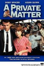 Watch A Private Matter Vumoo