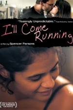 Watch I'll Come Running Vumoo