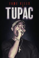 Watch Fame Kills: Tupac Vumoo