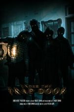 Watch Under the Trap Door (Short 2023) Vumoo