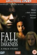 Watch Fall Into Darkness Vumoo